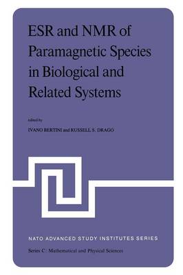 ESR and NMR of Paramagnetic Species in Biological and Related Systems