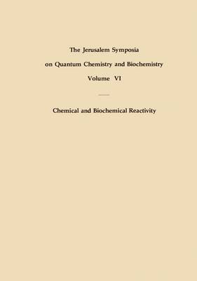 Chemical and Biochemical Reactivity
