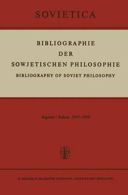 Bibliographie der Sowjetischen Philosophie