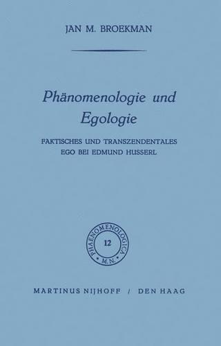 Phänomenologie und Egologie
