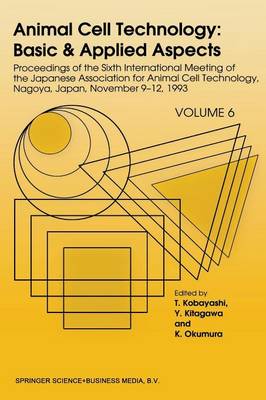 Animal Cell Technology: Basic & Applied Aspects