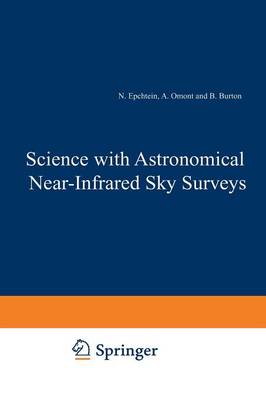 Science with Astronomical Near-Infrared Sky Surveys