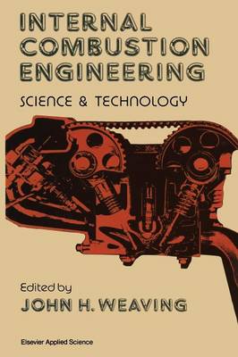Internal Combustion Engineering: Science & Technology
