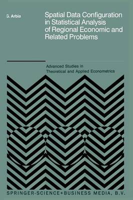 Spatial Data Configuration in Statistical Analysis of Regional Economic and Related Problems