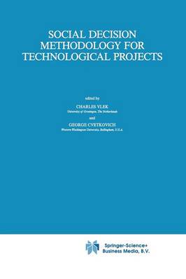 Social Decision Methodology for Technological Projects