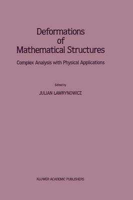 Deformations of Mathematical Structures