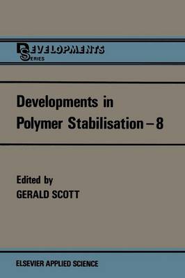 Developments in Polymer Stabilisation—8