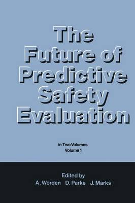 The Future of Predictive Safety Evaluation