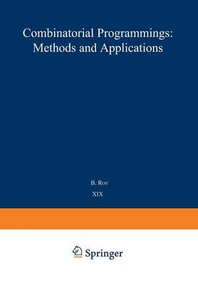 Combinatorial Programming: Methods and Applications