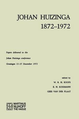 Johan Huizinga 1872–1972