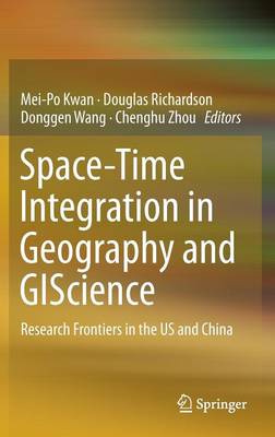 Space-Time Integration in Geography and GIScience