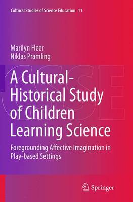 A Cultural-Historical Study of Children Learning Science