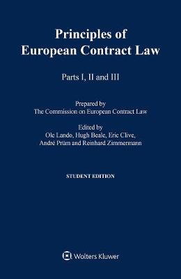 The Principles of European Contract Law, Parts I - III Student Edition