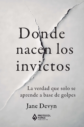 Donde nacen los invictos
