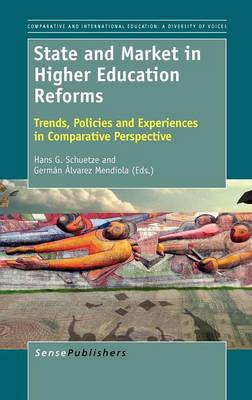 State and Market in Higher Education Reforms