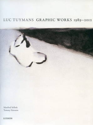 Luc Tuymans - Graphic Works 1989-2012