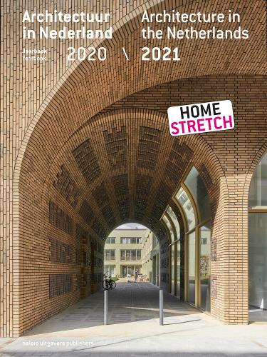 Architecture in the Netherlands Yearbook 2020 / 2021