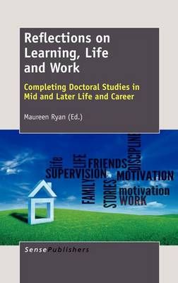 Reflections on Learning, Life and Work