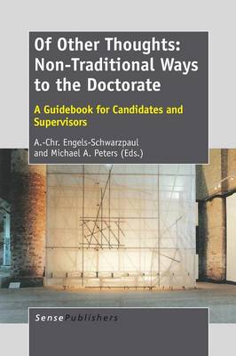 Of Other Thoughts: Non-Traditional Ways to the Doctorate
