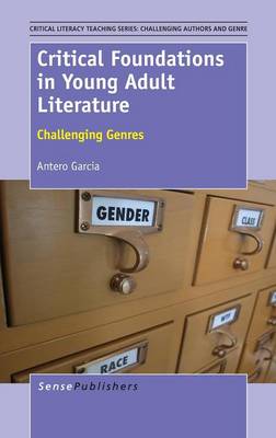 Critical Foundations in Young Adult Literature