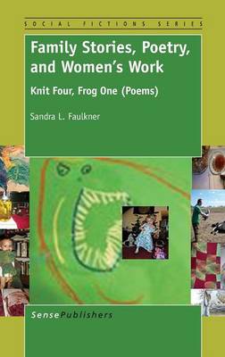 Family Stories, Poetry, and Women's Work