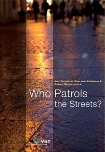 Who Patrols the Streets?