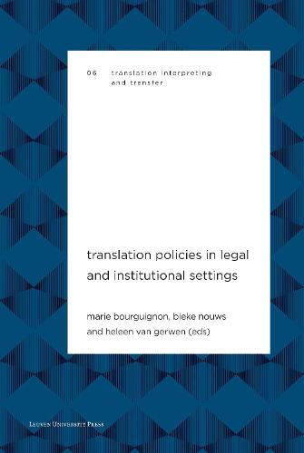 Translation Policies in Legal and Institutional Settings