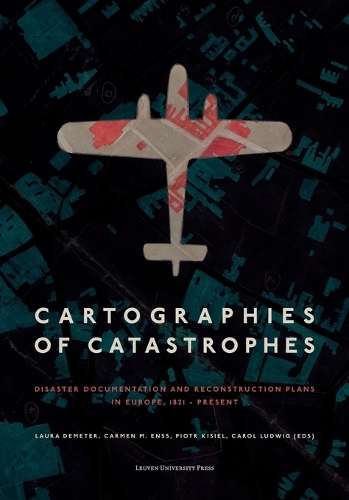 Cartographies of Catastrophes