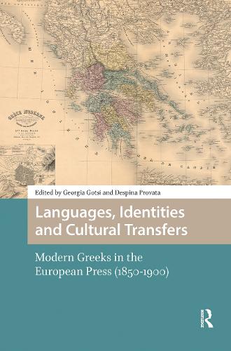 Languages, Identities and Cultural Transfers