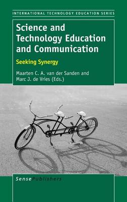 Science and Technology Education and Communication