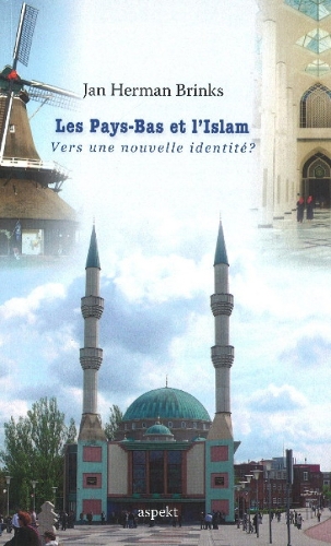 Les Pays-Bas et I'Islam