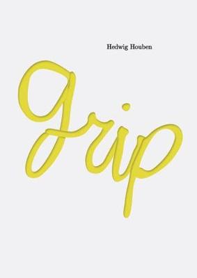 Hedwig Houben - Grip