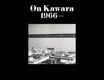 On Kawara: 1966