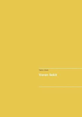 Veren Liekit