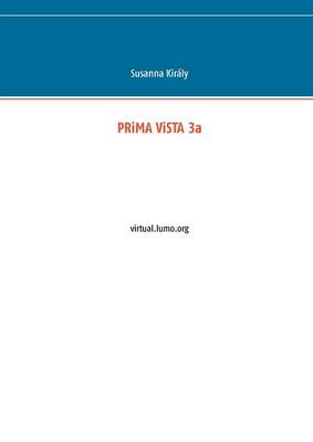 PRiMA ViSTA 3a