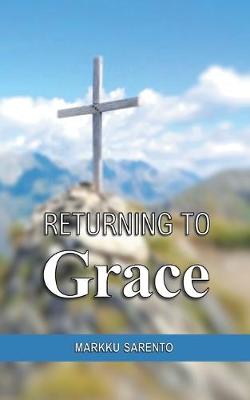 Returning to Grace