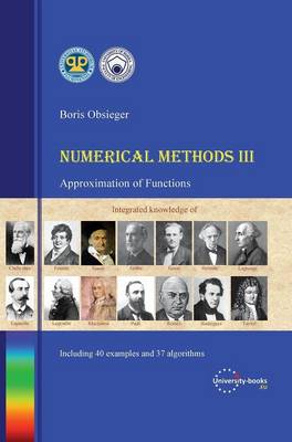 Numerical Methods III - Approximation of Functions