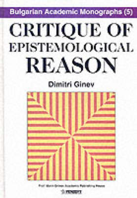 Critique of Epistemological Reason