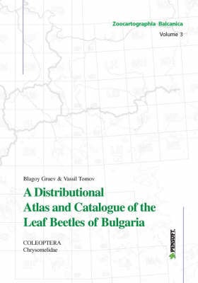 Distributional Atlas and Catalogue of the Leaf Beetles of Bulgaria (Coleoptera: Chrysomelidae)