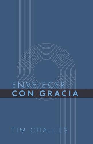 Envejecer con Gracia