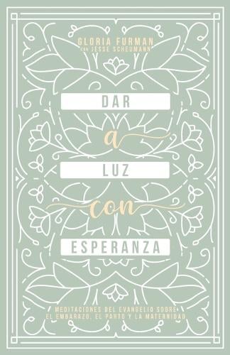 Dar a Luz con Esperanza