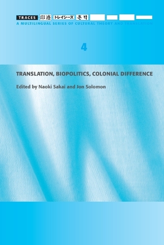 Translation, Biopolitics, Colonial Difference