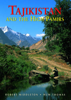 Tajikistan and the High Pamirs
