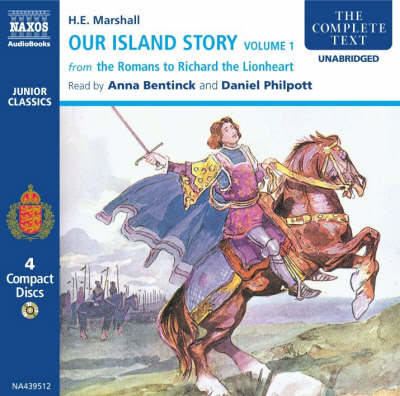 Our Island Story: From the Romans to Richard the Lionheart v. 1