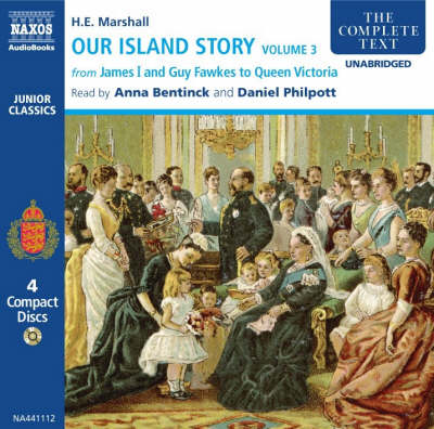 Our Island Story: From James I and Guy Fawkes to Queen Victoria v. 3