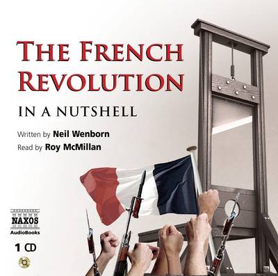 The French Revolution - in a Nutshell