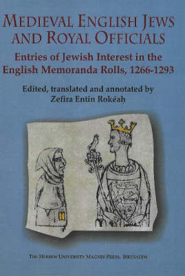 Medieval English Jews and Royal Officials