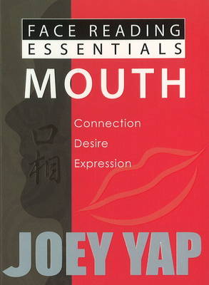 Face Reading Essentials -- Mouth