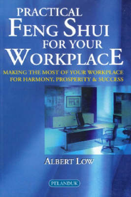 Practical Feng Shui for Your Work Place