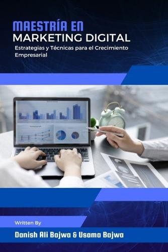 Maestría en Marketing Digital